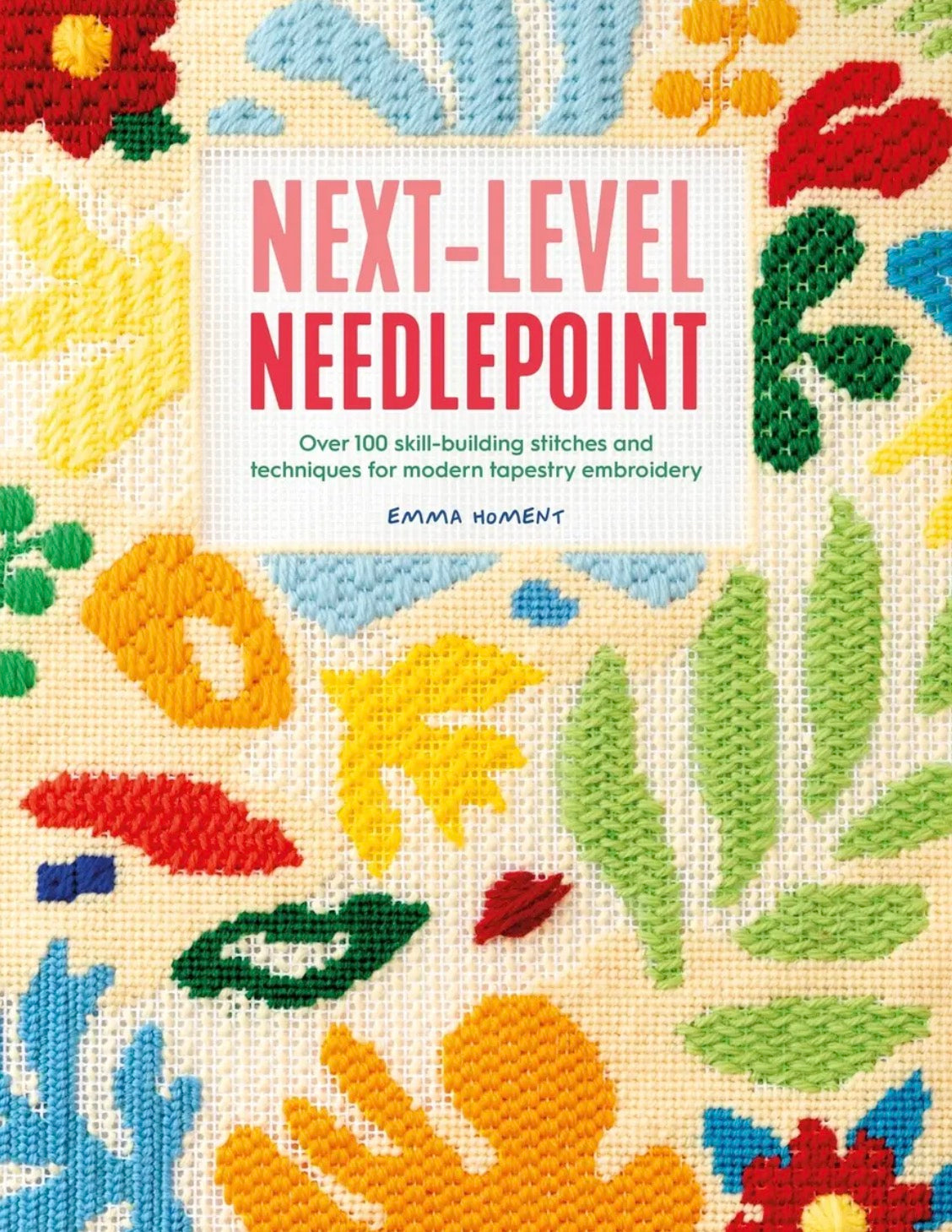 Next-Level Needlepoint Book | Emma Homent