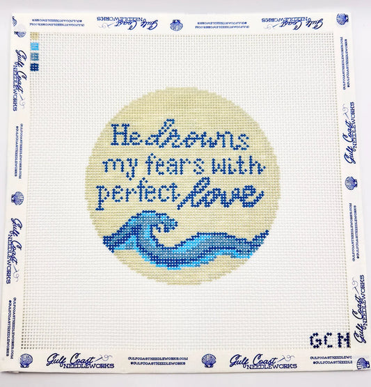 He Drowns My Fears Needlepoint Canvas